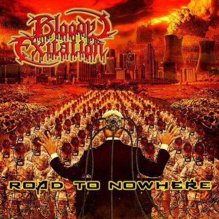 Bloody Exitation - Road To Nowhere (2016) на Развлекательном портале softline2009.ucoz.ru