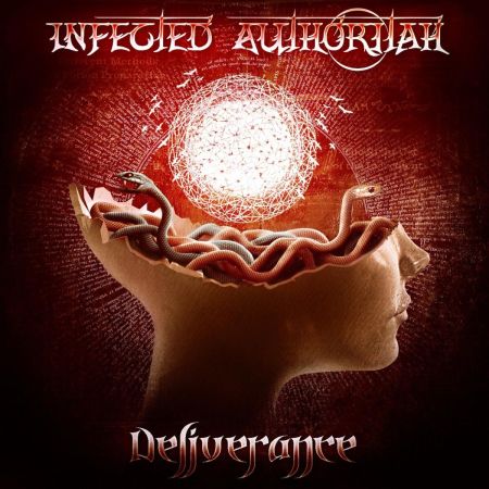 Infected Authoritah - Deliverance (2017) на Развлекательном портале softline2009.ucoz.ru