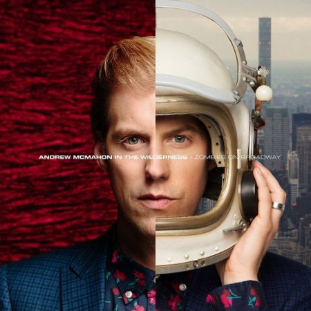 Andrew McMahon in the Wilderness - Zombies on Broadway (2017) на Развлекательном портале softline2009.ucoz.ru