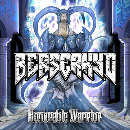 Berserkyd - Honorable Warrior (2017) на Развлекательном портале softline2009.ucoz.ru