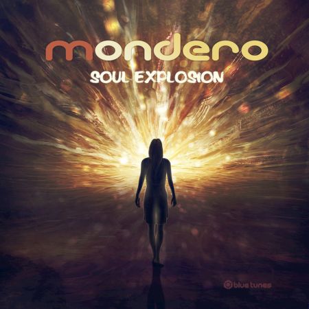 Mondero - Soul Explosion (EP) (2017) на Развлекательном портале softline2009.ucoz.ru