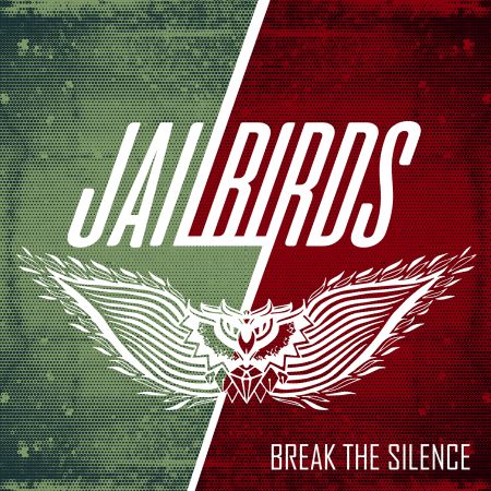 Jailbirds - Break The Silence (EP) (2017) на Развлекательном портале softline2009.ucoz.ru