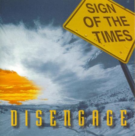 Sign Of The Times - Disengage (1995) на Развлекательном портале softline2009.ucoz.ru