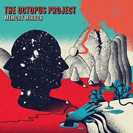 The Octopus Project - Memory Mirror (2017) на Развлекательном портале softline2009.ucoz.ru