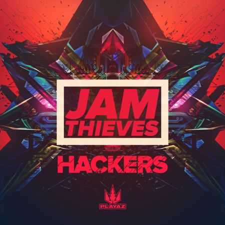 Jam Thieves - Hackers (EP) (2017) на Развлекательном портале softline2009.ucoz.ru