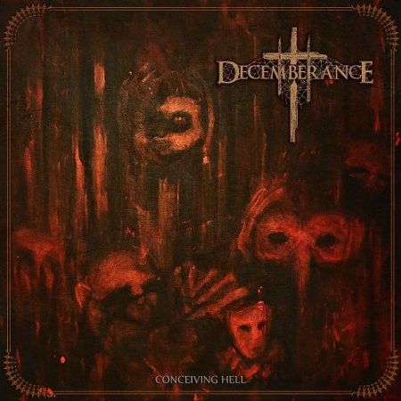 Decemberance - Conceiving Hell (2017) на Развлекательном портале softline2009.ucoz.ru