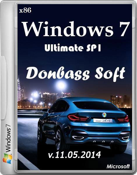 Windows 7 Ultimate SP1 Donbass Soft v.11.05 (x86/RUS/2014) на Развлекательном портале softline2009.ucoz.ru