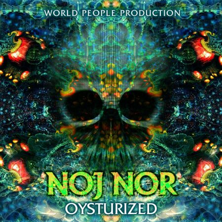 Noj Nor - Oysturized (EP) (2017) на Развлекательном портале softline2009.ucoz.ru