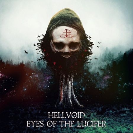 Hellvoid - Eyes Of The Lucifer (24 March 2017) на Развлекательном портале softline2009.ucoz.ru