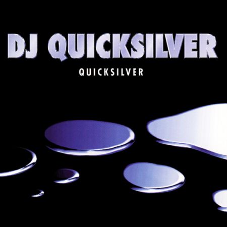 DJ Quicksilver - Quicksilver (1997) на Развлекательном портале softline2009.ucoz.ru