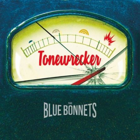 The Bluebonnets - Tonewrecker (2017) на Развлекательном портале softline2009.ucoz.ru