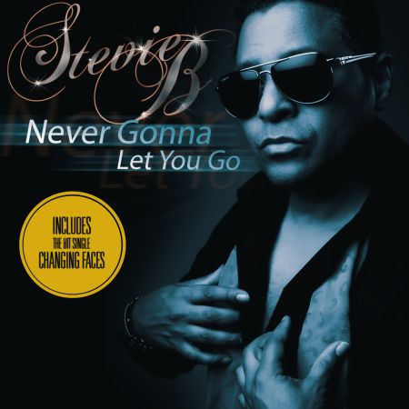 Stevie B - Never Gonna Let You Go (2017) на Развлекательном портале softline2009.ucoz.ru