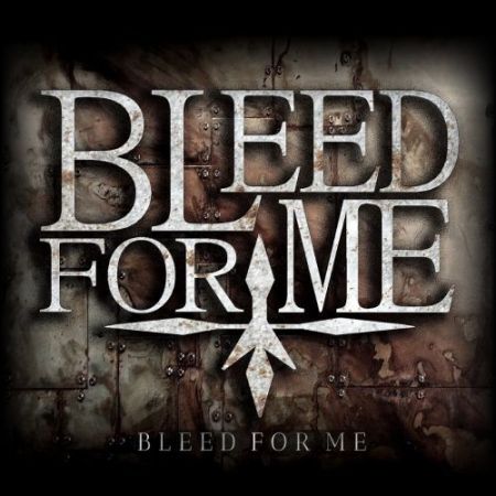 Bleed For Me - Reborn (2017) на Развлекательном портале softline2009.ucoz.ru