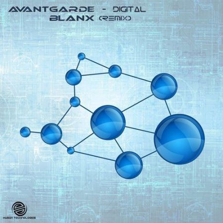 Avant Garde - Digital (Blanx Remix) (2017) на Развлекательном портале softline2009.ucoz.ru