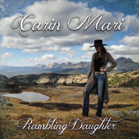 Carin Mari - Rambling Daughter (2017) на Развлекательном портале softline2009.ucoz.ru