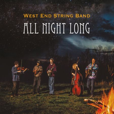 West End String Band - All Night Long (2017) на Развлекательном портале softline2009.ucoz.ru