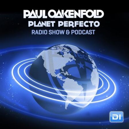 Paul Oakenfold - Planet Perfecto 336 (2017) на Развлекательном портале softline2009.ucoz.ru