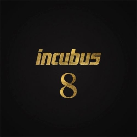 Incubus - 8 (2017) на Развлекательном портале softline2009.ucoz.ru