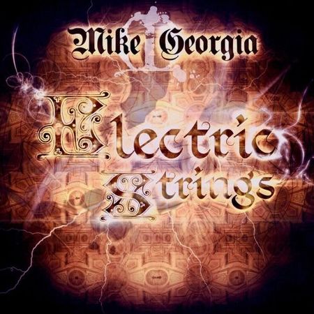 Mike Georgia - Electric Strings (2017) на Развлекательном портале softline2009.ucoz.ru