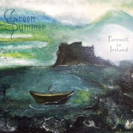 Green Summer - Farewell to Ireland (2017) на Развлекательном портале softline2009.ucoz.ru