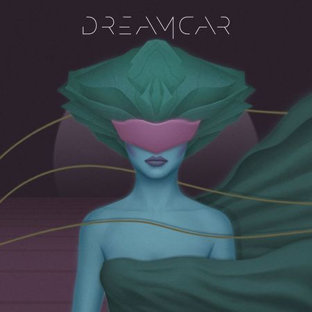 Dreamcar - Dreamcar (2017) на Развлекательном портале softline2009.ucoz.ru