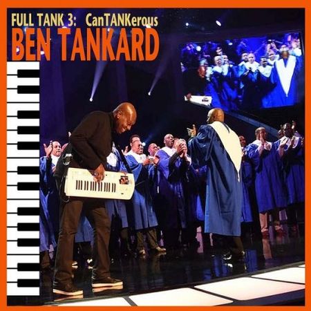 Ben Tankard - Full Tank 3 CanTANKerous (2017) на Развлекательном портале softline2009.ucoz.ru