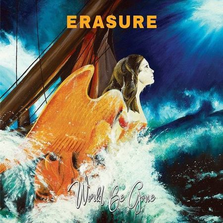 Erasure - World Be Gone (2017) на Развлекательном портале softline2009.ucoz.ru