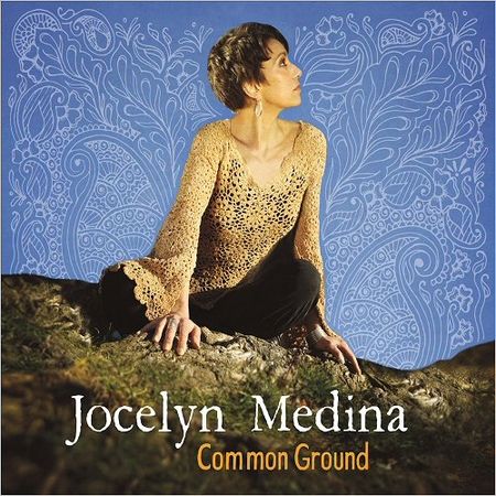 Jocelyn Medina - Common Ground (2017) на Развлекательном портале softline2009.ucoz.ru