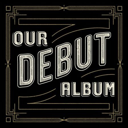 Our Debut Album - Our Debut Album (2017) на Развлекательном портале softline2009.ucoz.ru