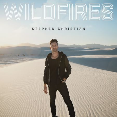 Stephen Christian - Wildfires (2017) на Развлекательном портале softline2009.ucoz.ru