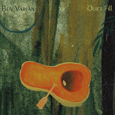 Ben Varian - Quiet Fill (2017) на Развлекательном портале softline2009.ucoz.ru