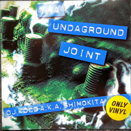 DJ Koco a.k.a. Shimokita - Tha Undaground Joint (2010) на Развлекательном портале softline2009.ucoz.ru