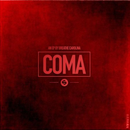 Breathe Carolina - Coma (EP) (2017) на Развлекательном портале softline2009.ucoz.ru