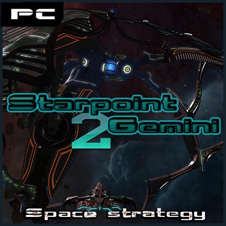 Starpoint Gemini 2 (PC/2014/RUS/ENG/Steam-Rip by R.G. Игроманы) на Развлекательном портале softline2009.ucoz.ru