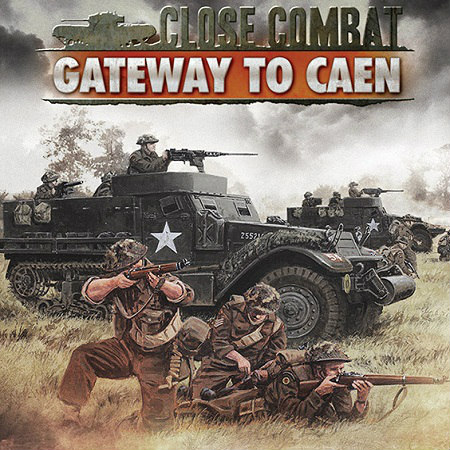 Close Combat: Gateway to Caen (PC/2014/ENG) на Развлекательном портале softline2009.ucoz.ru