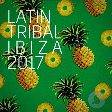 VA - Latin Tribal Ibiza 2017 (2017) на Развлекательном портале softline2009.ucoz.ru