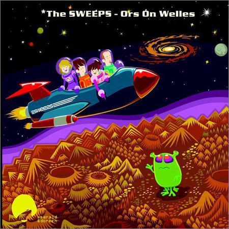 The Sweeps - Ors on Welles (2017) на Развлекательном портале softline2009.ucoz.ru