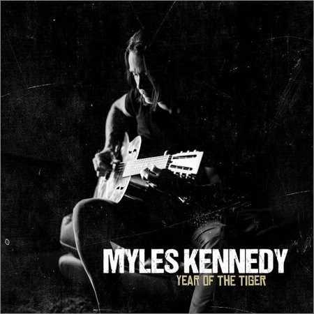 Myles Kennedy - Year Of The Tiger (Deluxe Edition) (2018) на Развлекательном портале softline2009.ucoz.ru