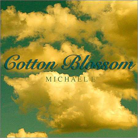 Michael E - Cotton Blossom (2018) на Развлекательном портале softline2009.ucoz.ru