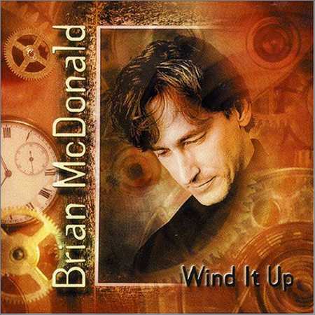 Brian McDonald - Wind It Up (2000) на Развлекательном портале softline2009.ucoz.ru