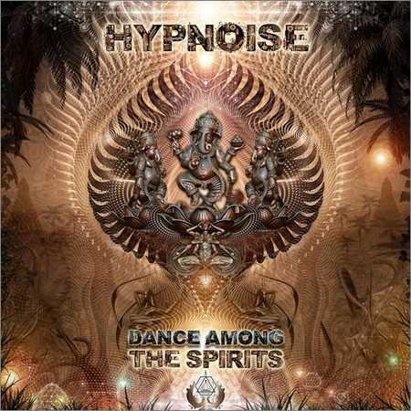 Hypnoise - Dance Among The Spirits (2018) на Развлекательном портале softline2009.ucoz.ru