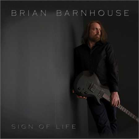 Brian Barnhouse - Sign Of Life (2018) на Развлекательном портале softline2009.ucoz.ru