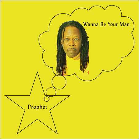 Prophet - Wanna Be Your Man (2018) на Развлекательном портале softline2009.ucoz.ru