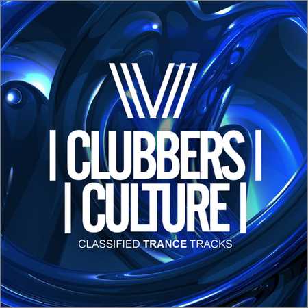 VA - Clubbers Culture (Classified Trance Tracks) (2018) на Развлекательном портале softline2009.ucoz.ru