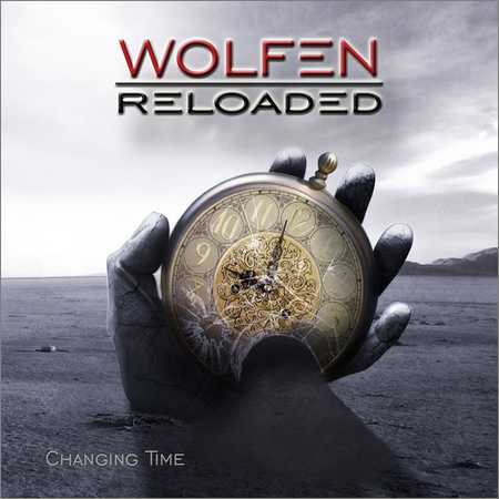 Wolfen Reloaded - Changing Time (2018) на Развлекательном портале softline2009.ucoz.ru