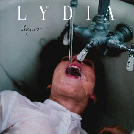 Lydia - Liquor (2018) на Развлекательном портале softline2009.ucoz.ru