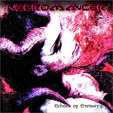 Necromancer - Echoes of Eternity (2018) на Развлекательном портале softline2009.ucoz.ru