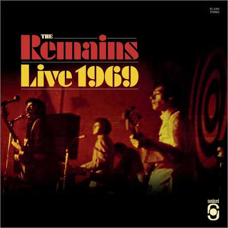 The Remains - Live 1969 (2018) на Развлекательном портале softline2009.ucoz.ru