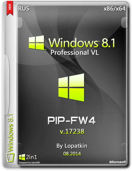 Windows 8.1 Professional VL x86/x64 v.17238 PIP-FW4 0814 (RUS/2014) на Развлекательном портале softline2009.ucoz.ru