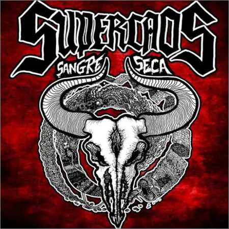 Supercaos - Sangre Seca (2018) на Развлекательном портале softline2009.ucoz.ru